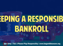 Keeping a Responsible Bankroll - Explained