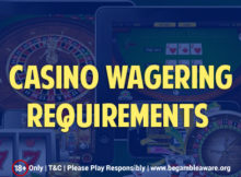 All About Casino Wagering Requirements