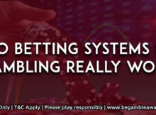 Are Betting Systems In Gambling Really Effective?