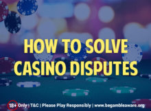 Guide to Solve Casino Disputes