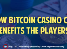 Bitcoin Casino and Their Benefits to the Online Gamblers