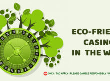 Top 8 Eco-Friendly Casinos in the World