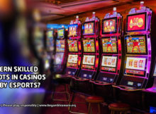 How eSports inspire modern Skilled-Based Slots in Casinos?